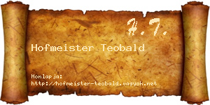 Hofmeister Teobald névjegykártya